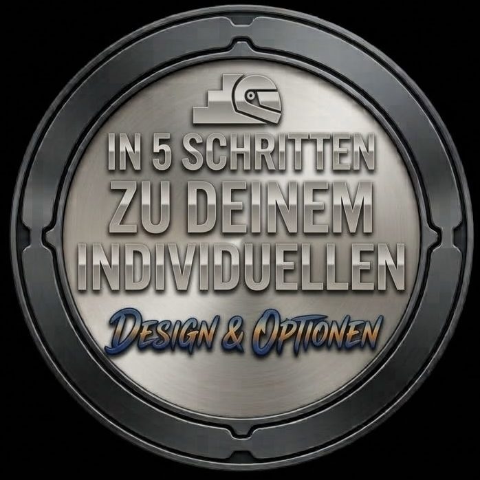 In 5 Schritten zu Deinem individuellen Custom-Helm In 5 Schritten zu Deinem individuellen Custom-Helm